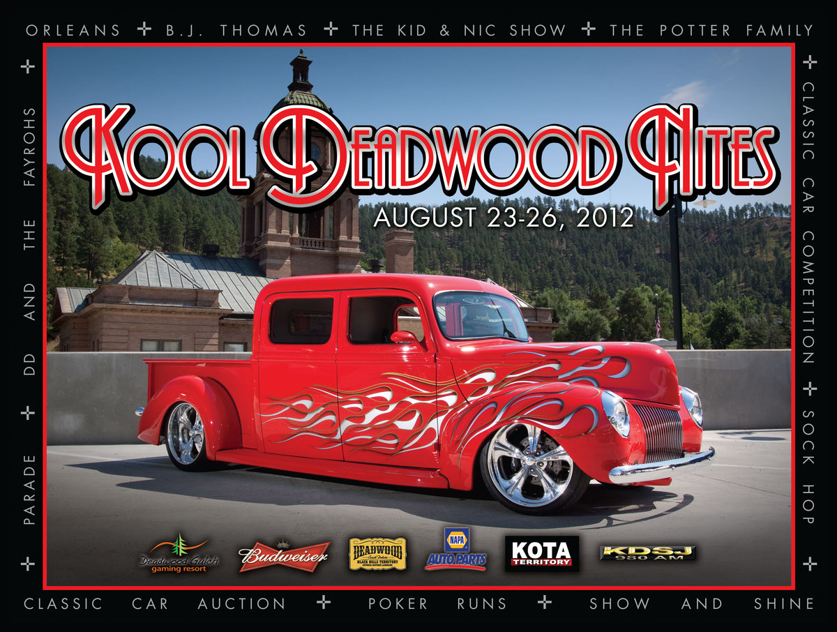 2012 KDN Poster - 1940 Ford Pickup – Kool Deadwood Nites Official